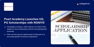 Pearl Academy Launches UG, PG Scholarships with RGNIYD; Apply till July 07